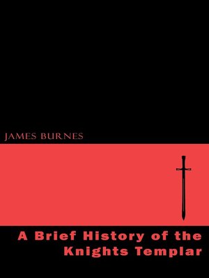 cover image of A Brief History of the Knights Templar